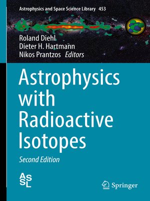 cover image of Astrophysics with Radioactive Isotopes